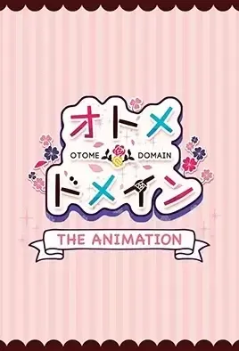 Otome Domain The Animation / Обитель дев